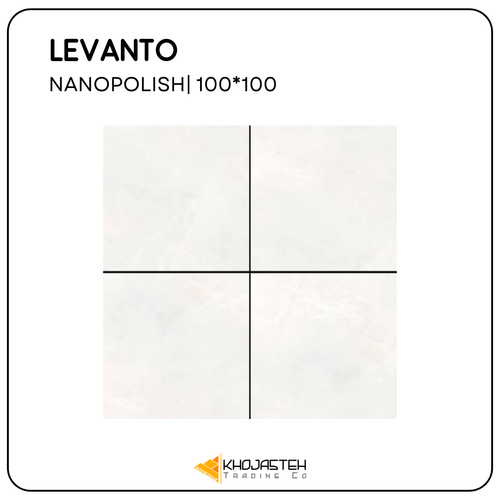 سرامیک لوانتو پولیش 100x100 - نوین سرام